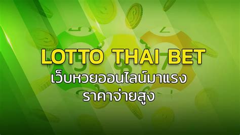 lotto thai bet|Thailottobet .